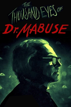The 1,000 Eyes of Dr. Mabuse-online-free