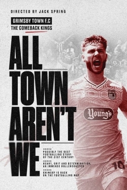 All Town Aren't We-online-free