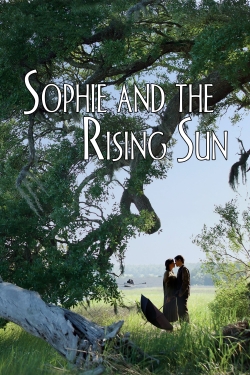 Sophie and the Rising Sun-online-free