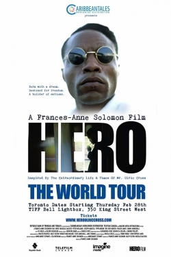 HERO Inspired by the Extraordinary Life & Times of Mr. Ulric Cross-online-free