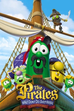 The Pirates Who Don't Do Anything: A VeggieTales Movie-online-free