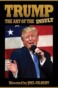 Trump: The Art of the Insult-online-free