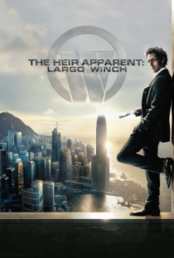 The Heir Apparent: Largo Winch-online-free