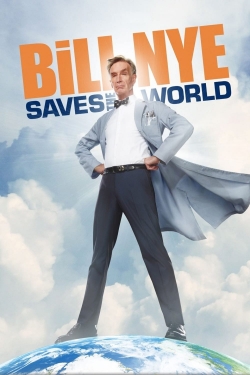 Bill Nye Saves the World-online-free