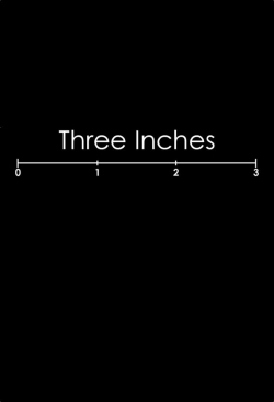Three Inches-online-free