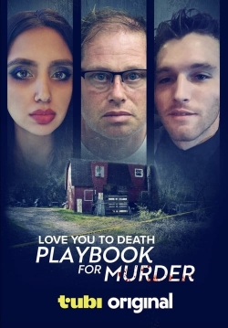 Love You to Death: Playbook for Murder-online-free