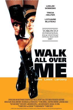 Walk All Over Me-online-free