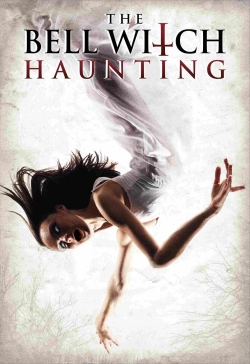The Bell Witch Haunting-online-free