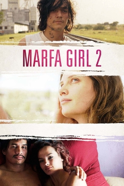 Marfa Girl 2-online-free