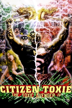 Citizen Toxie: The Toxic Avenger IV-online-free