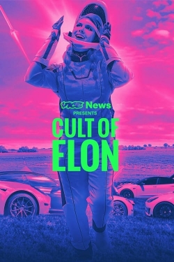VICE News Presents: Cult of Elon-online-free