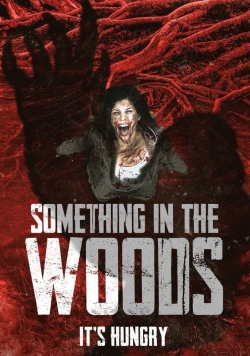 Something in the Woods-online-free