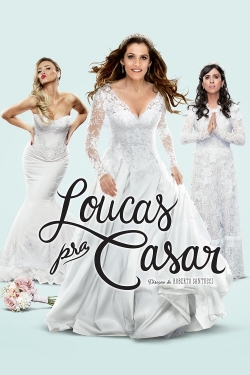 Loucas pra Casar-online-free