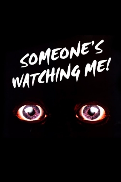 Someone's Watching Me!-online-free