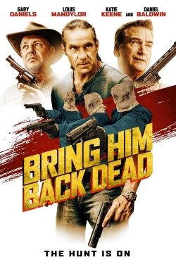 Bring Him Back Dead-online-free