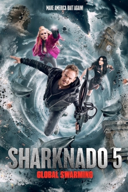 Sharknado 5: Global Swarming-online-free